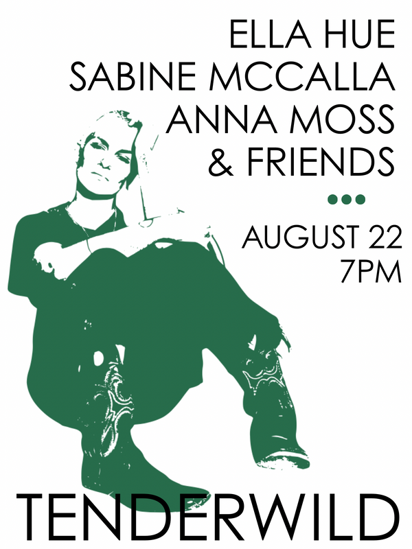 ELLA HUE, SABINE MCCALLA ANNA MOSS & FRIENDS